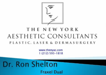 Fraxel NYC - Dr Ron Shelton